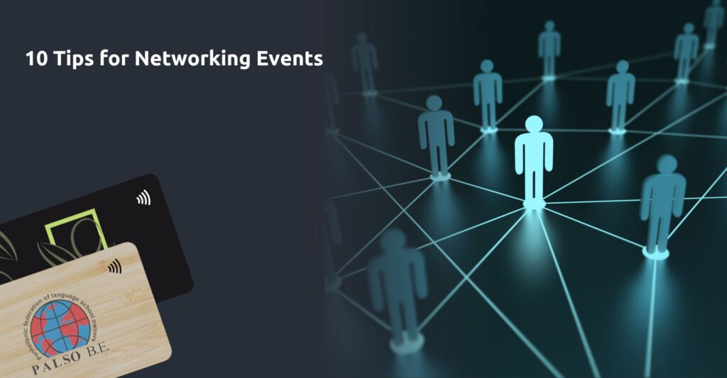 10 Tips for Networking Events/ 10 συμβουλές για να ξεχωρίσεις στις εκδηλώσεις δικτύωσης