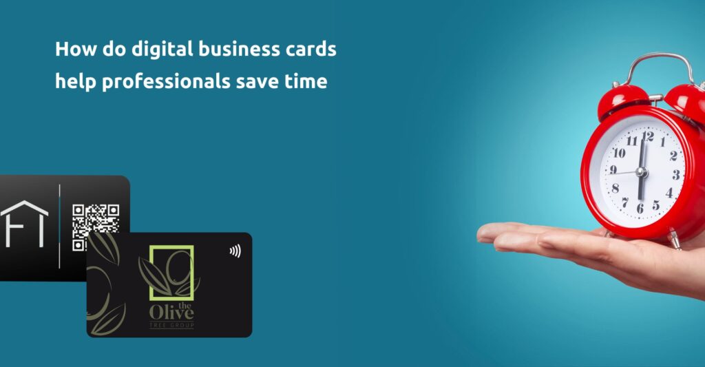 How Digital Business Cards Help Professionals Save Time/ Πως η ψηφιακή επαγγελματική κάρτα βοηθάει τους επαγγελματίες να εξοικονομήσουν χρόνο