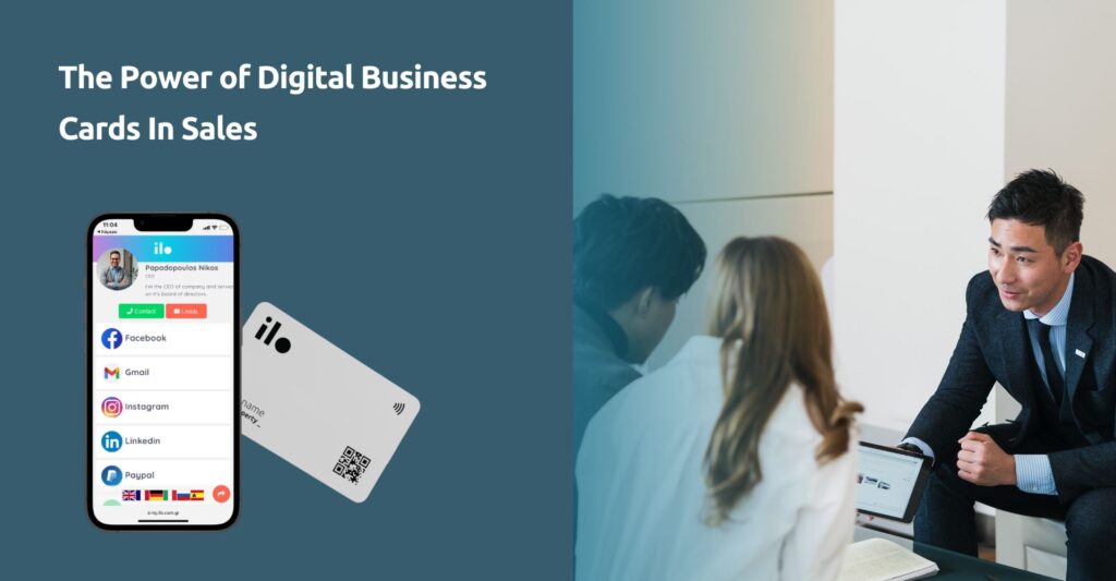 The Power of Digital Business Cards In Sales/ Τι προσφέρουν οι ψηφιακές επαγγελματικές κάρτες στις πωλήσεις;