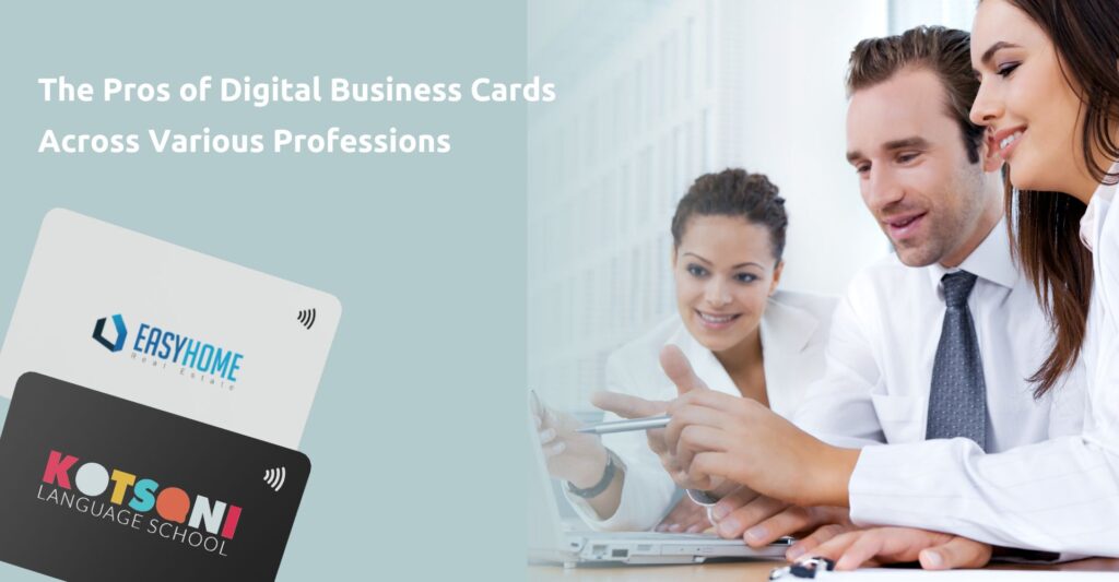The Pros of Digital Business Cards Across Various Professions/ Για ποια επαγγέλματα είναι χρήσιμες οι ψηφιακές κάρτες;