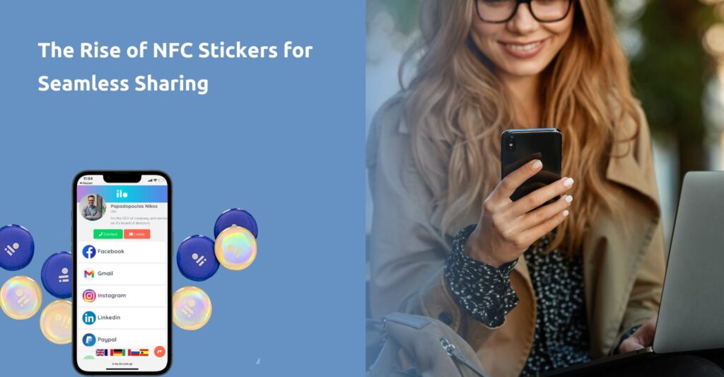The Rise of NFC Stickers for Seamless Sharing / Αυτοκόλλητα με NFC: Μοιραστείτε περισσότερα…ευκολότερα