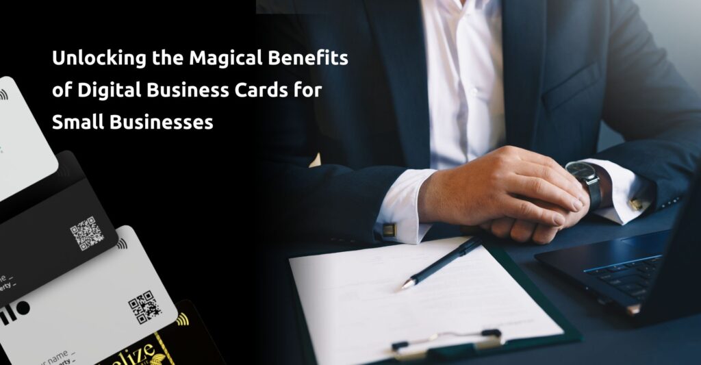 The Magical Benefits of Digital Business Cards for Small Businesses | ψηφιακές επαγγελματικές κάρτες