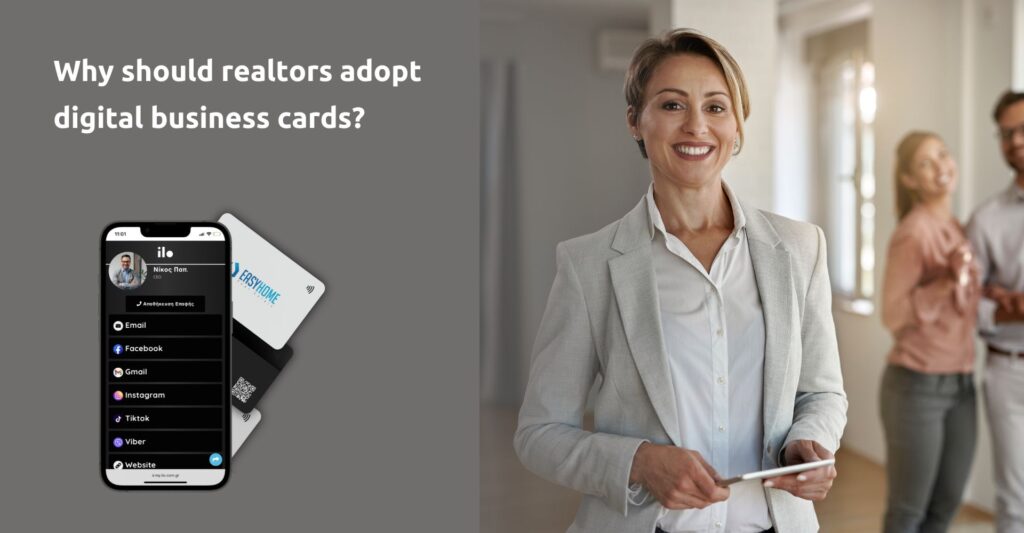 Why should realtors adopt digital business cards?/ Γιατί να υιοθετήσουν οι μεσίτες ψηφιακές επαγγελματικές κάρτες;